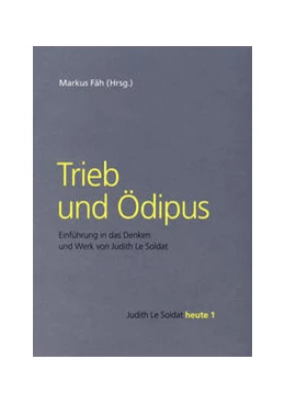 Abbildung von Fäh | Trieb und Ödipus | 1. Auflage | 2021 | beck-shop.de