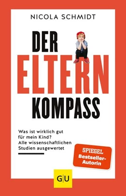 Abbildung von Schmidt | Der Elternkompass | 1. Auflage | 2020 | beck-shop.de