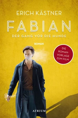 Abbildung von Kästner / Hanuschek | Fabian oder Der Gang vor die Hunde | 1. Auflage | 2021 | beck-shop.de