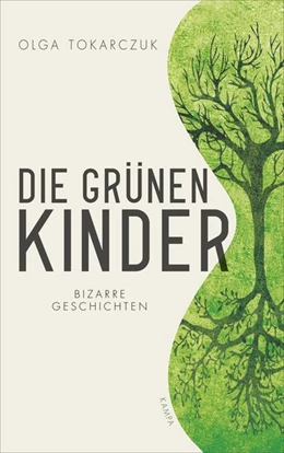 Abbildung von Tokarczuk | Die grünen Kinder | 1. Auflage | 2020 | beck-shop.de