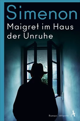 Abbildung von Simenon | Maigret im Haus der Unruhe | 1. Auflage | 2020 | beck-shop.de
