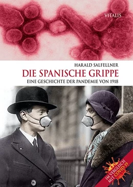 Abbildung von Salfellner | Die Spanische Grippe | 2. Auflage | 2020 | beck-shop.de