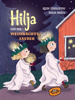 Abbildung von Viherjuuri | Hilja und der Weihnachtszauber (Bd. 3) | 1. Auflage | 2020 | beck-shop.de