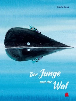 Abbildung von Faas | Der Junge und der Wal | 1. Auflage | 2020 | beck-shop.de