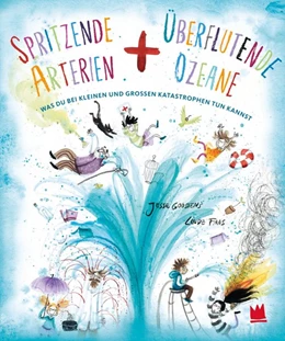 Abbildung von Gossens | Spritzende Arterien und überflutende Ozeane | 1. Auflage | 2020 | beck-shop.de