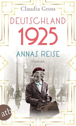 Abbildung von Gross | Deutschland 1925 | 1. Auflage | 2020 | beck-shop.de