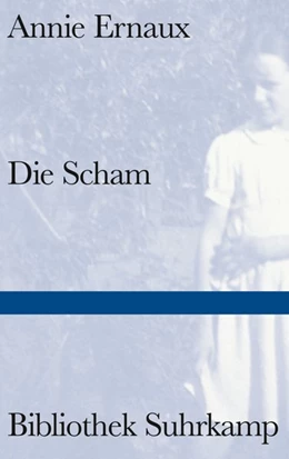 Abbildung von Ernaux | Die Scham | 1. Auflage | 2020 | beck-shop.de