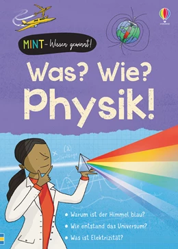 Abbildung von Davies / Frith | MINT - Wissen gewinnt! Was? Wie? Physik! | 1. Auflage | 2020 | beck-shop.de
