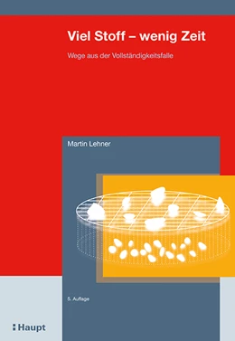 Abbildung von Lehner | Viel Stoff - wenig Zeit | 5. Auflage | 2020 | beck-shop.de
