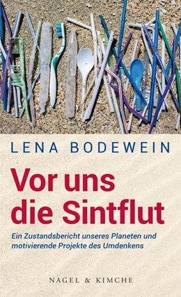 Abbildung von Bodewein | Am Ende der Welt, wie wir sie kennen | 1. Auflage | 2020 | beck-shop.de