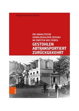 Abbildung von Schermuck-Ziesché | Gestohlen, abtransportiert, zurückgekehrt | 1. Auflage | 2020 | beck-shop.de