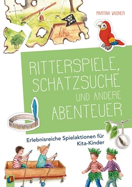 Abbildung von Wagner | Schatzsuche, Ritterspiele und andere Abenteuer | 1. Auflage | 2020 | beck-shop.de