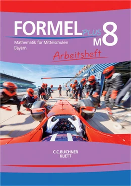 Abbildung von Formel PLUS 8 M. Ausgabe Bayern Mittelschule. Arbeitsheft Klasse 8 (Kurs M) | 1. Auflage | 2020 | beck-shop.de