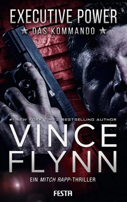 Abbildung von Flynn | EXECUTIVE POWER - Das Kommando | 1. Auflage | 2020 | beck-shop.de
