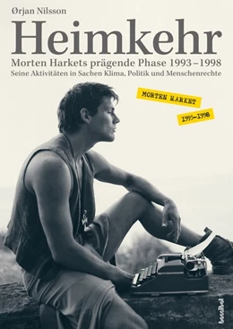 Abbildung von Nilsson | Heimkehr. Morten Harkets prägende Phase 1993-1998 | 1. Auflage | 2020 | beck-shop.de