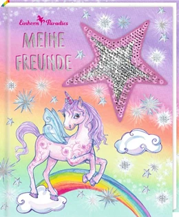 Abbildung von Freundebuch - Einhorn-Paradies - Meine Freunde | 1. Auflage | 2020 | beck-shop.de