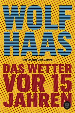 Abbildung von Haas | Das Wetter vor 15 Jahren | 1. Auflage | 2020 | beck-shop.de