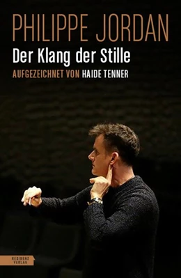 Abbildung von Jordan / Tenner | Der Klang der Stille | 1. Auflage | 2020 | beck-shop.de