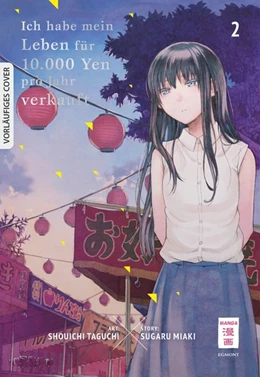 Abbildung von Sugaru / Taguchi | Ich habe mein Leben für 10.000 Yen pro Jahr verkauft 02 | 1. Auflage | 2020 | beck-shop.de