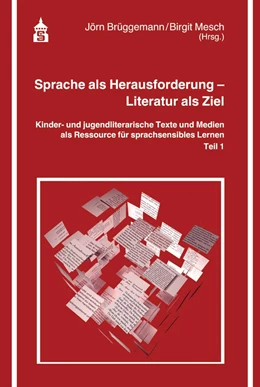 Abbildung von Brüggemann / Mesch | Sprache als Herausforderung - Literatur als Ziel Teil 1 | 1. Auflage | 2020 | beck-shop.de