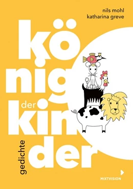 Abbildung von Mohl | König der Kinder | 1. Auflage | 2020 | beck-shop.de