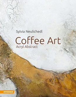 Abbildung von Neulichedl | Coffee Art | 1. Auflage | 2020 | beck-shop.de
