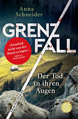 Abbildung von Schneider | Grenzfall - Der Tod in ihren Augen | 1. Auflage | 2021 | beck-shop.de