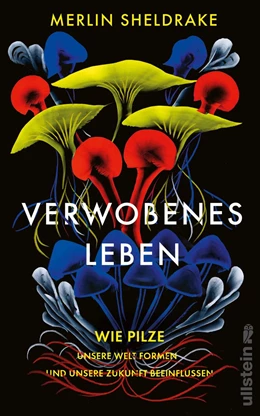 Abbildung von Sheldrake | Verwobenes Leben | 1. Auflage | 2020 | beck-shop.de