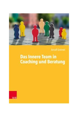 Abbildung von Greimel | Das Innere Team in Coaching und Beratung | 1. Auflage | 2020 | beck-shop.de