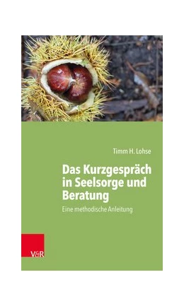 Abbildung von Das Kurzgespräch in Seelsorge und Beratung | 5. Auflage | 2020 | beck-shop.de