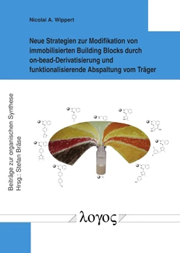 Abbildung von Wippert | Neue Strategien zur Modifikation von immobilisierten Building Blocks durch on-bead-Derivatisierung und funktionalisierende Abspaltung vom Träger | 1. Auflage | 2020 | 87 | beck-shop.de