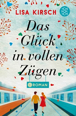 Abbildung von Kirsch | Das Glück in vollen Zügen | 1. Auflage | 2020 | beck-shop.de
