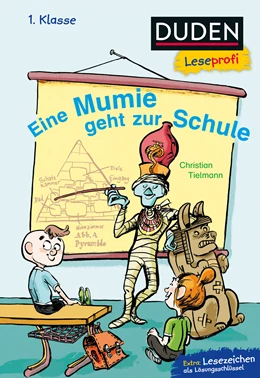 Abbildung von Tielmann | Duden Leseprofi - Eine Mumie geht zur Schule, 1. Klasse | 1. Auflage | 2020 | beck-shop.de