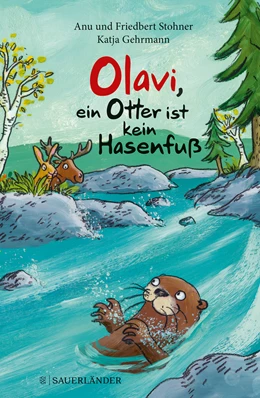 Abbildung von Stohner | Olavi - Ein Otter ist kein Hasenfuß | 1. Auflage | 2020 | beck-shop.de
