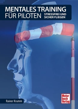 Abbildung von Krumm | Mentales Training für Piloten | 1. Auflage | 2020 | beck-shop.de