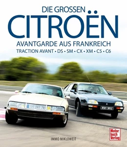 Abbildung von Mikloweit | Die großen Citroën | 1. Auflage | 2020 | beck-shop.de