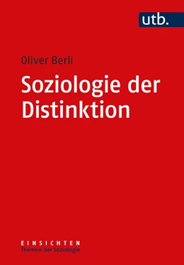Abbildung von Berli / König | Soziologie der Distinktion | 1. Auflage | 2026 | beck-shop.de