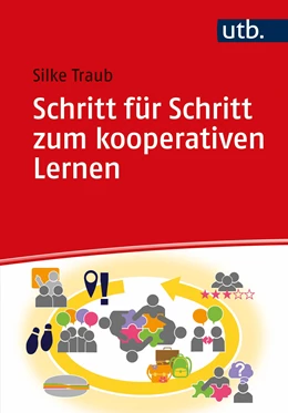 Abbildung von Traub | Schritt für Schritt zum kooperativen Lernen | 1. Auflage | 2021 | beck-shop.de