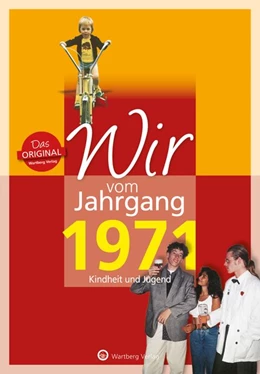 Abbildung von Tietenberg | Wir vom Jahrgang 1971 - Kindheit und Jugend | 1. Auflage | 2021 | beck-shop.de