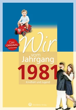 Abbildung von Dohler | Wir vom Jahrgang 1981 - Kindheit und Jugend | 1. Auflage | 2020 | beck-shop.de