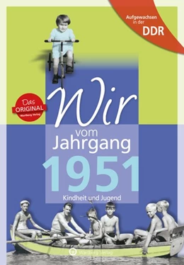 Abbildung von Stasjulevics | Aufgewachsen in der DDR - Wir vom Jahrgang 1951 - Kindheit und Jugend | 1. Auflage | 2021 | beck-shop.de