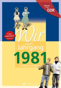 Abbildung von Beyer | Geboren in der DDR - Wir vom Jahrgang 1981 - Kindheit und Jugend | 1. Auflage | 2021 | beck-shop.de