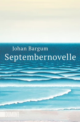 Abbildung von Bargum | Septembernovelle | 1. Auflage | 2020 | beck-shop.de