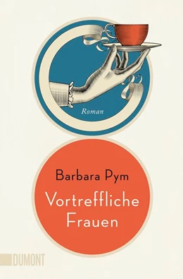 Abbildung von Pym | Vortreffliche Frauen | 1. Auflage | 2020 | beck-shop.de