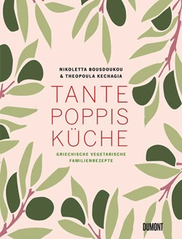 Abbildung von Kechagia / Bousdoukou | Tante Poppis Küche | 1. Auflage | 2020 | beck-shop.de