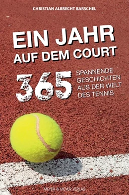Abbildung von Barschel | Ein Jahr auf dem Court | 1. Auflage | 2020 | beck-shop.de