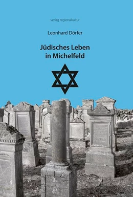 Abbildung von Dörfer | Jüdisches Leben in Michelfeld | 1. Auflage | 2020 | beck-shop.de