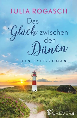 Abbildung von Rogasch | Das Glück zwischen den Dünen | 1. Auflage | 2020 | beck-shop.de