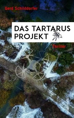 Abbildung von Schilddorfer | Das Tartarus-Projekt | 1. Auflage | 2020 | beck-shop.de