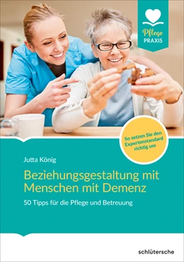 Abbildung von König | Beziehungsgestaltung mit Menschen mit Demenz | 1. Auflage | 2020 | beck-shop.de